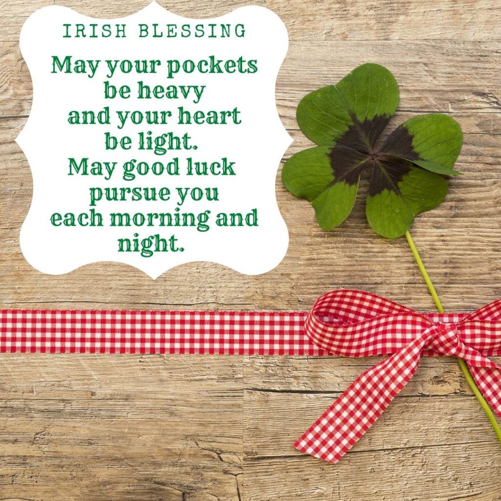 Irish blessing, Irish prayer, Irish poem, St. Patrick's Day