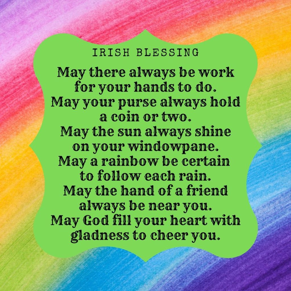 Irish blessing, Irish prayer, Irish poem, St. Patrick's Day