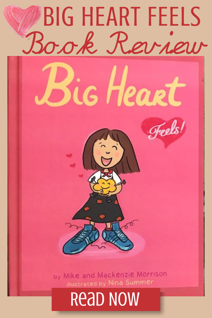 Big Heart Feels childrens book review teaching children about empathy